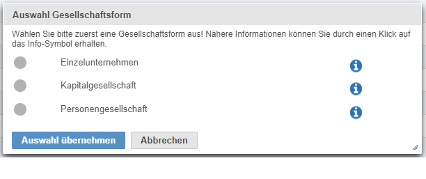 Dialogfenster zur Auswahl der Gesellschaftsform mit den Optionen Einzelunternehmen, Kapitalgesellschaft und Personengesellschaft sowie Schaltflächen zum Übernehmen oder Abbrechen der Auswahl.