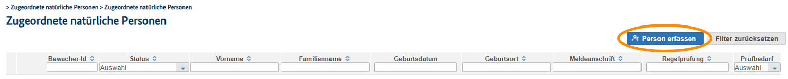 Liste der zugeordneten natürlichen Personen mit Filteroptionen, Ergebnistabelle für Personen- und Statusdaten sowie Schaltfläche zum Erfassen einer neuen Person.
