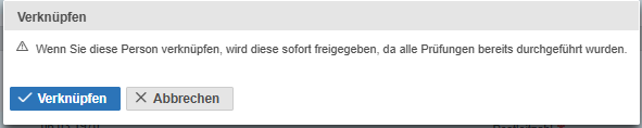 Dialogfenster zum Verkn&uuml;pfen mit Informationshinweis sowie den Schaltfl&auml;chen Verkn&uuml;pfen und Abbrechen.